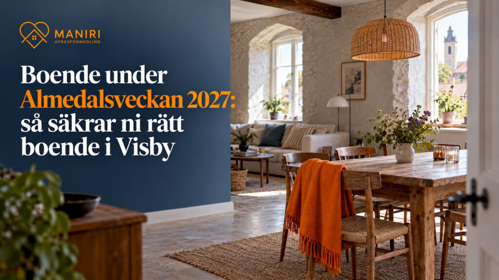 Vardagsrum och matplats i Visby, omslag till Maniris guide om boende under Almedalsveckan 2027.