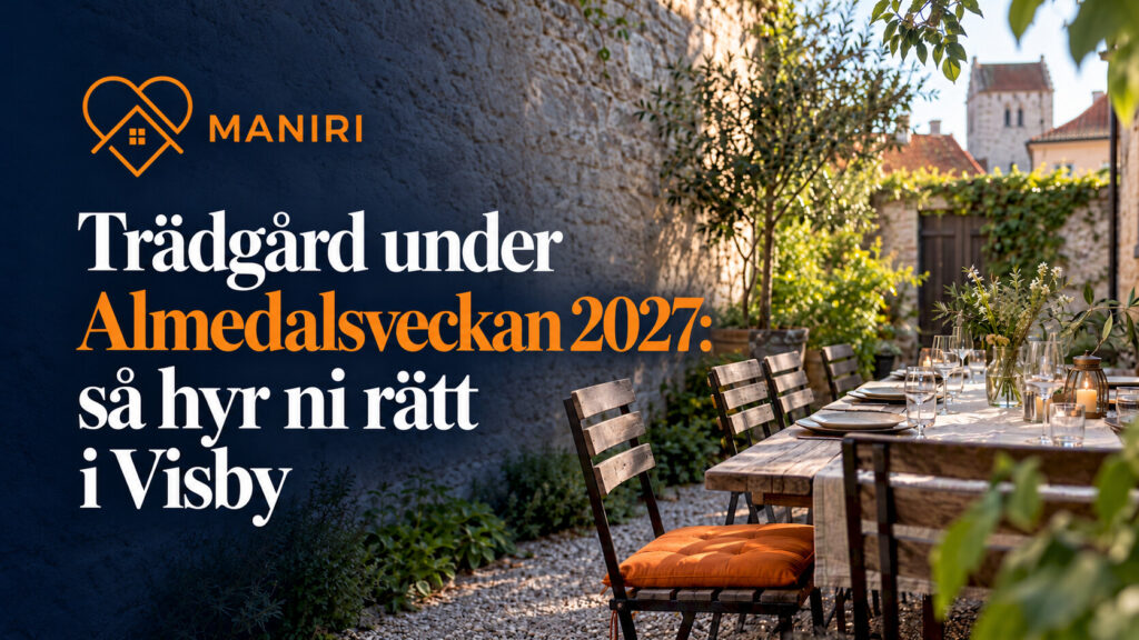 Dukat långbord i en Visbyträdgård med Maniris guide till att hyra trädgård under Almedalsveckan 2027.